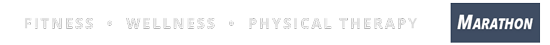 Marathon: Fitness, Wellness, Physical Therapy
